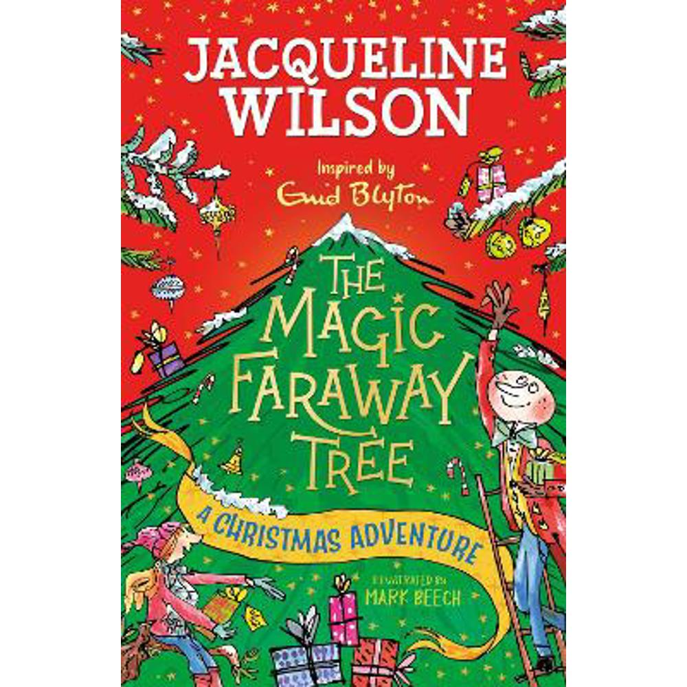 The Magic Faraway Tree: A Christmas Adventure (Hardback) - Jacqueline Wilson